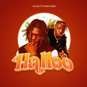 Ucho Gun Ft. Chino Kidd – Halloo