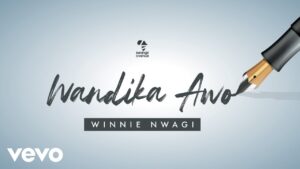 Winnie Nwagi – Wandika Awo