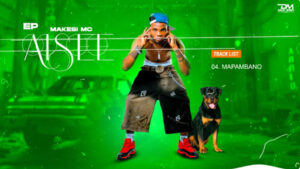 Makesi Mc – Mapambano