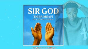 Tiger msafi – SIR GOD