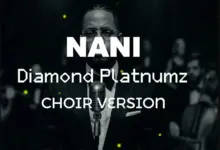 Diamond Platnumz – Nani [ Choir Version]