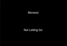 Bensoul – Not Letting Go
