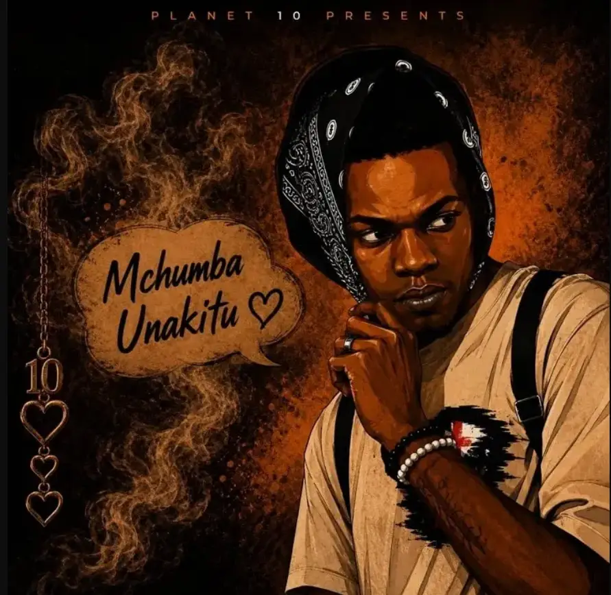 10k Degreez – Mchumba Unakitu