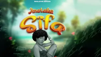 Malove Khan – Anataka Sifa