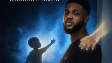 Mkwawa ft Nacha – Mwanangu