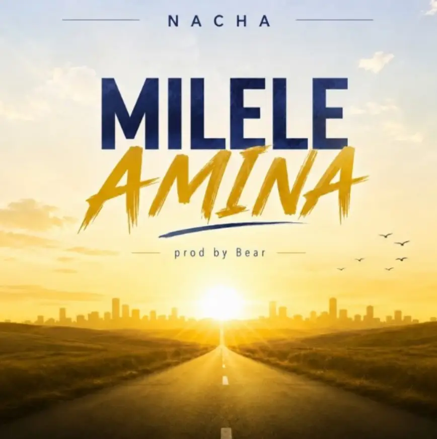 Nacha – Milele Amina