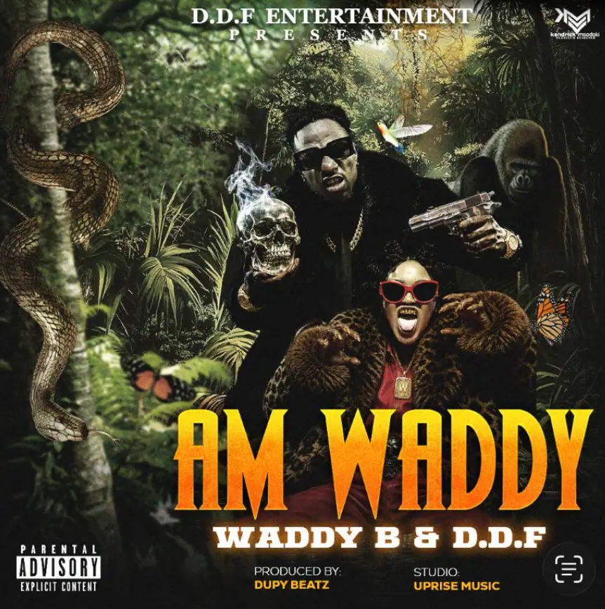 Waddy B ft Ddf – Am Waddy (Radio Version)