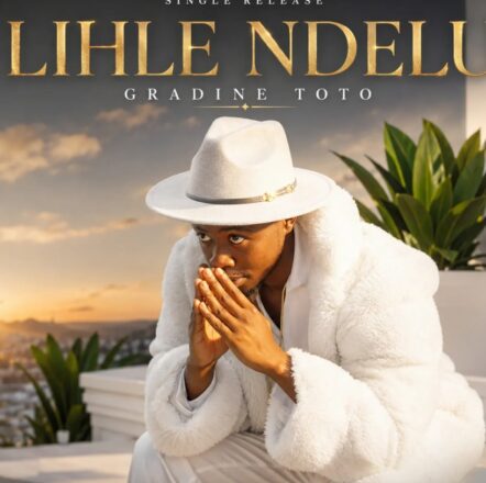 : Gradine Toto – Lihle Ndelu