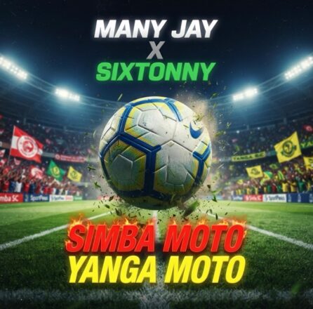 : Many Jay X Sixtonny – Simba Moto Yanga Moto