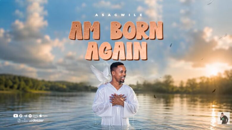 : Asagwile – Am Born Again 
