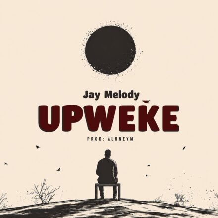 Jay Melody – Upweke