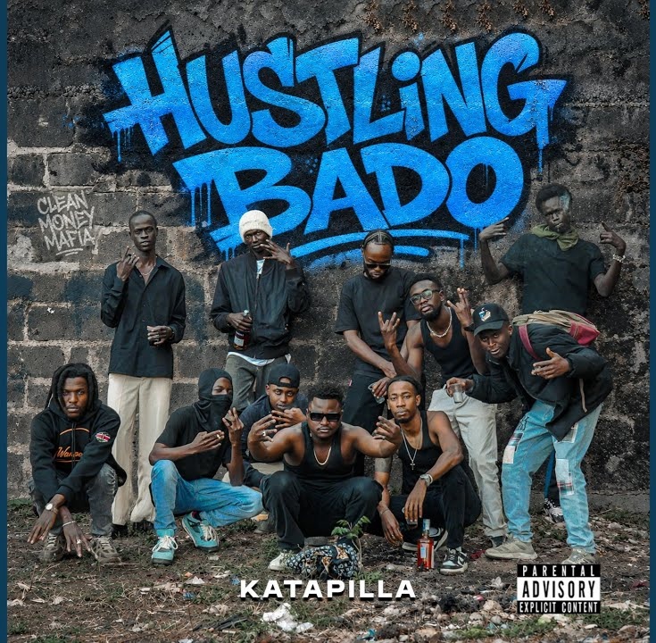 Katapilla – Hustling Bado