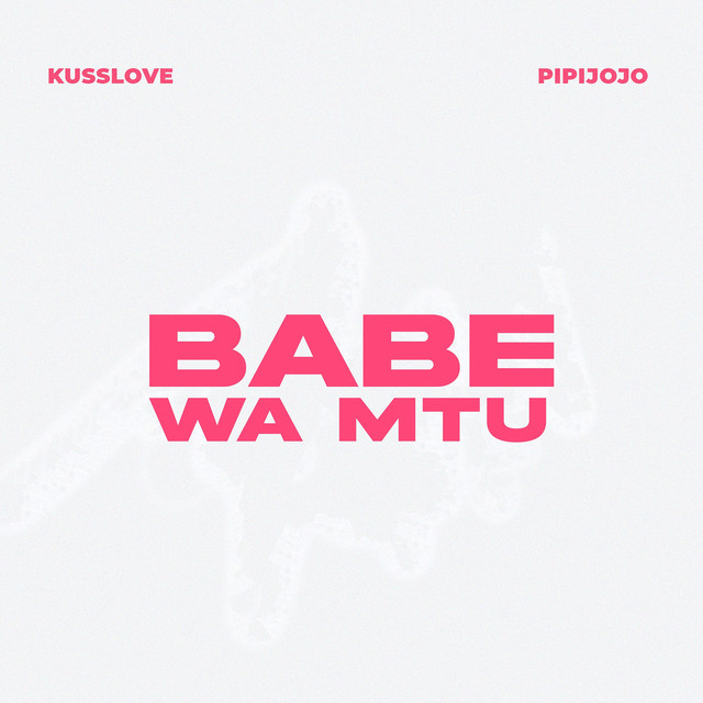 Babe Wa Mtu