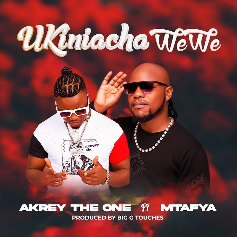 Ukiniacha Wewe Remix